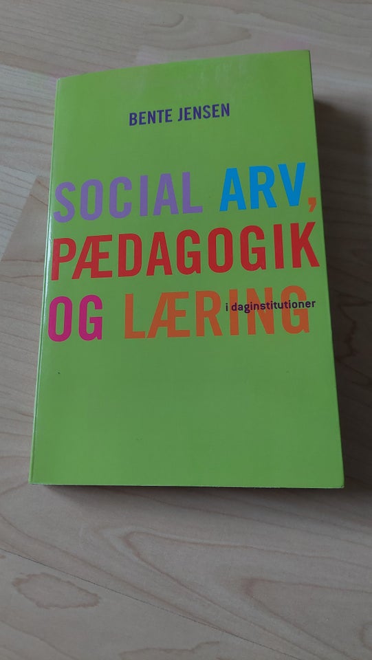 Social arv, pædagogik og læring i