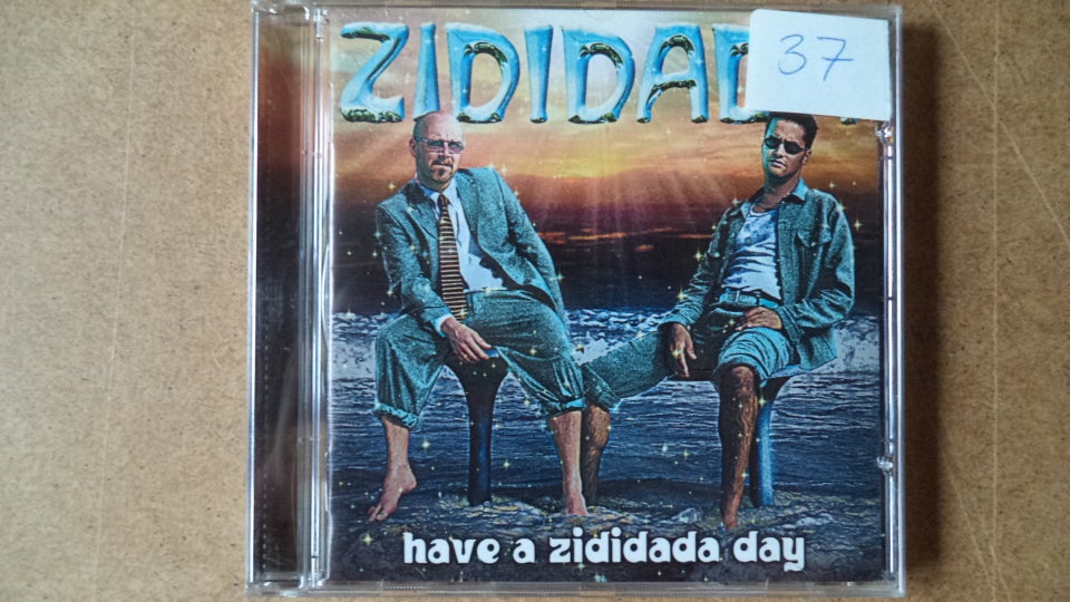 Zididada ** Have A Zididada Day : .,