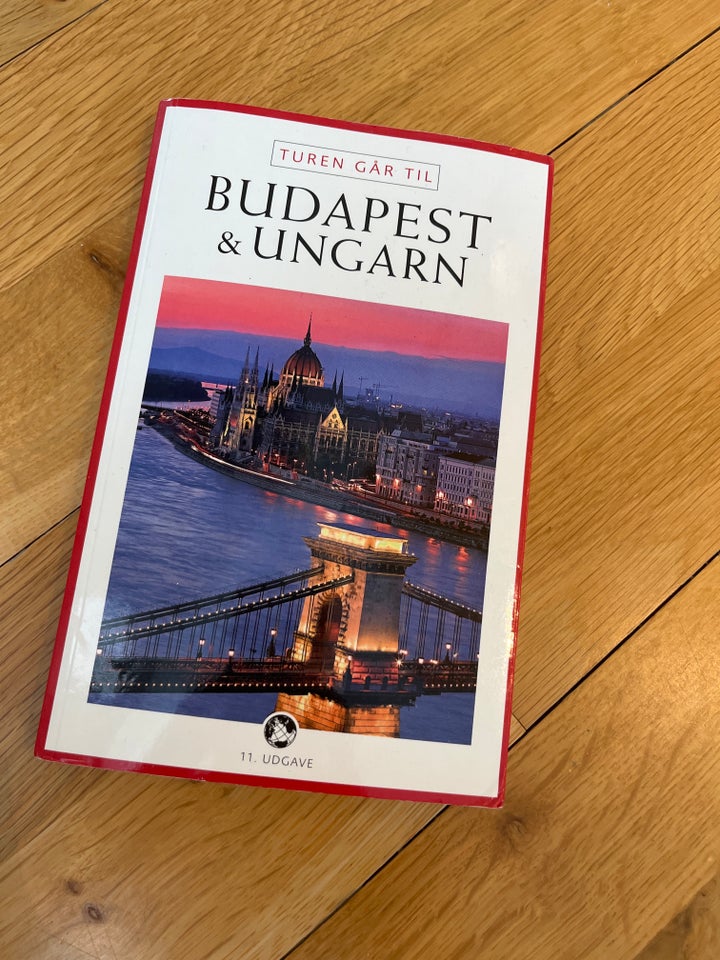 Turen går til Budapest  Ungarn,