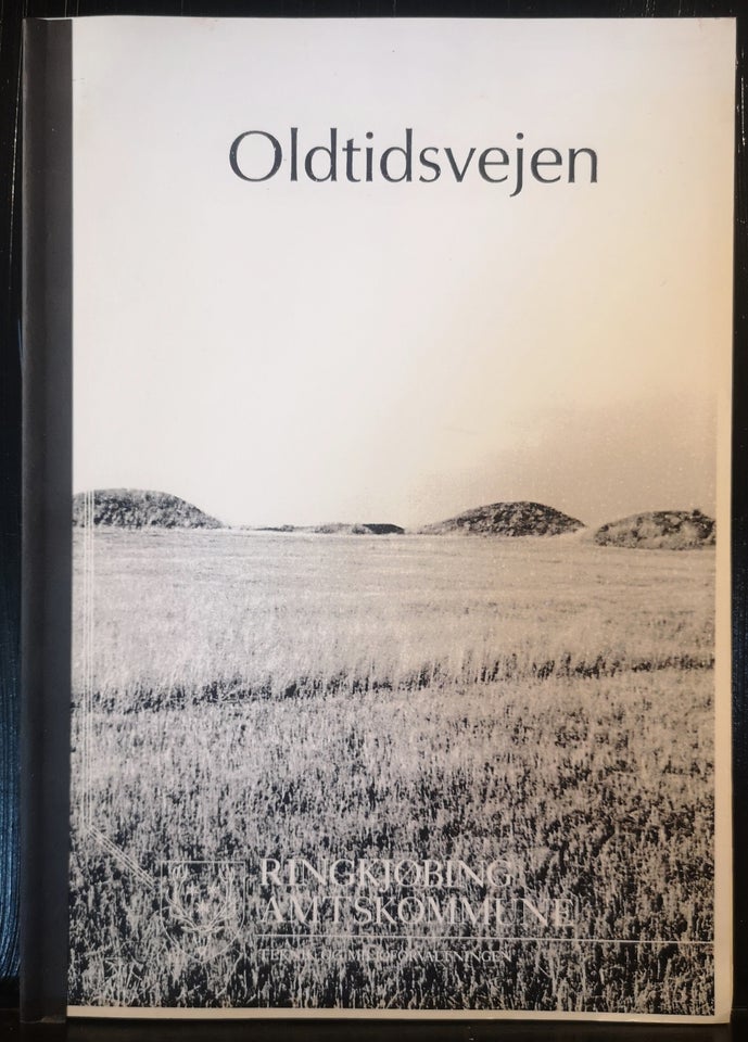 OLDTIDSVEJEN FRA VESTERHAVET TIL