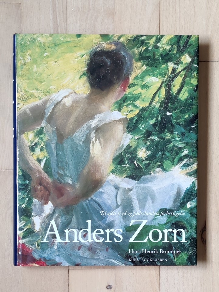 Anders Zorn- Til øjets fryd og