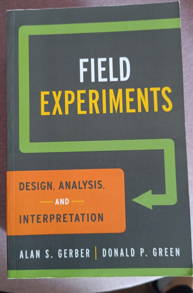 Field Experiments, Alan S. Gerber,