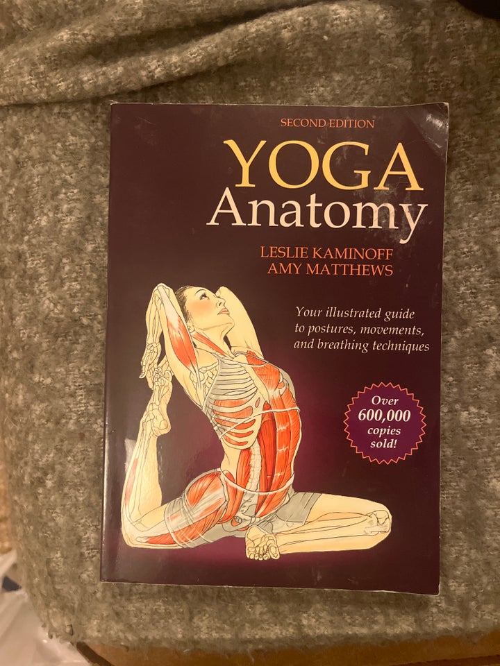 Yoga Anatomy, Leslie Kaminoff,