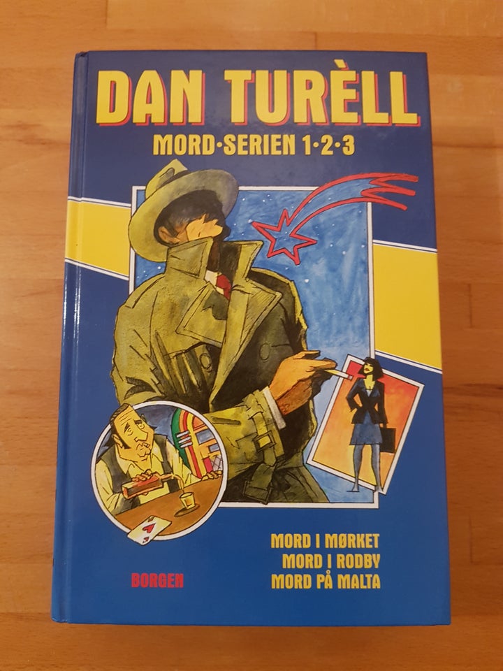 Mord-serien 1-3, Dan Turèll,