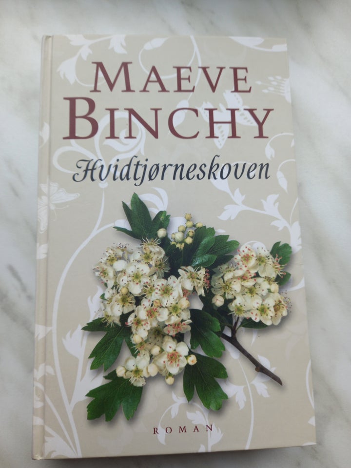 Hvidtjørneskoven, Maeve Binchy,