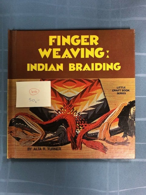 Finger Weaving, Indian Braiding,