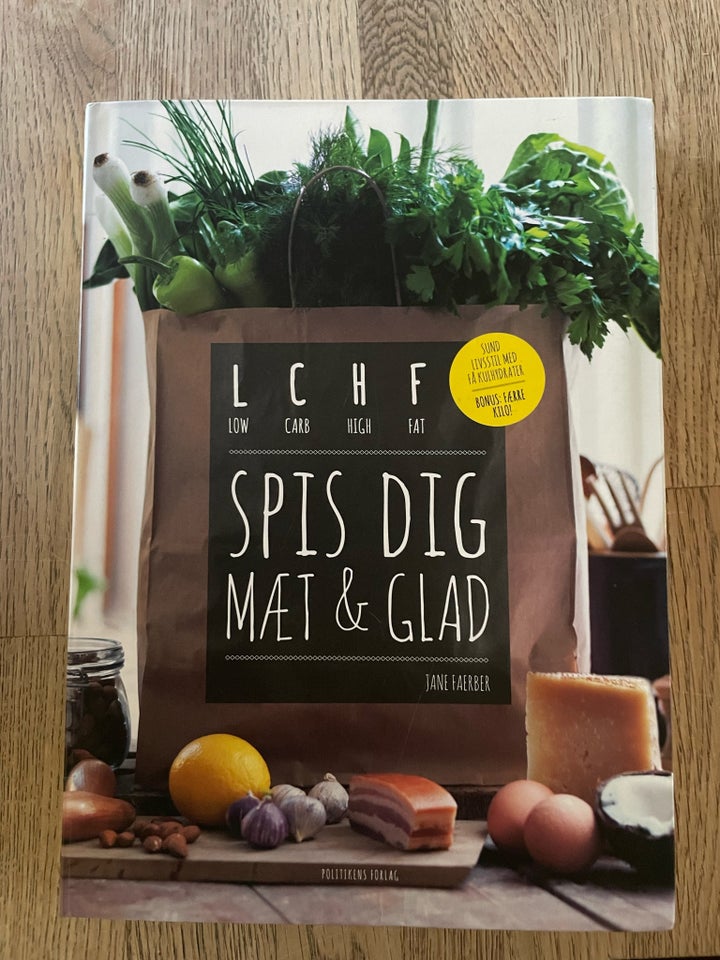 LCHF Spis dig mæt  glad Jane