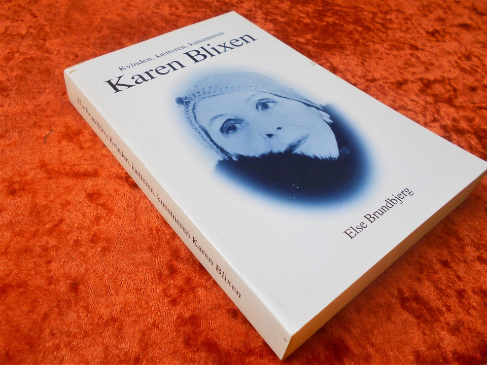 Karen Blixen, Clara Selborn m.fl.