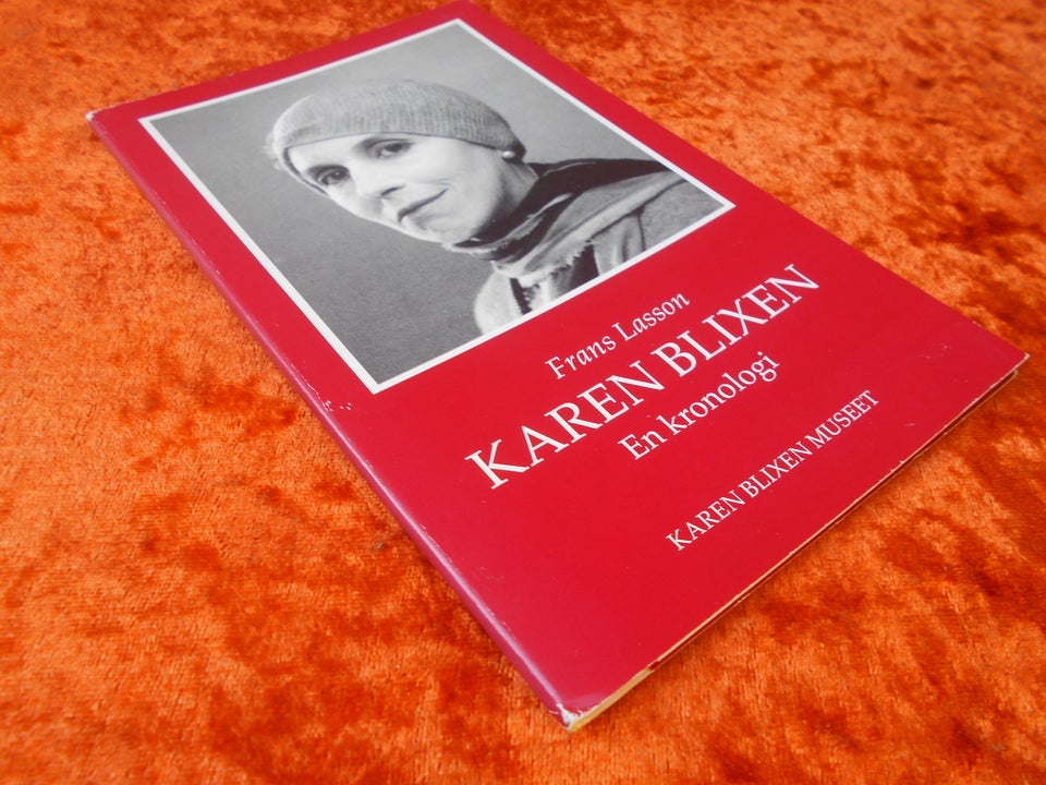 Karen Blixen, Clara Selborn m.fl.