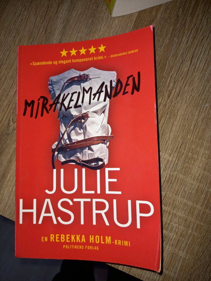 Mirakelmanden, Julie Hastrup,