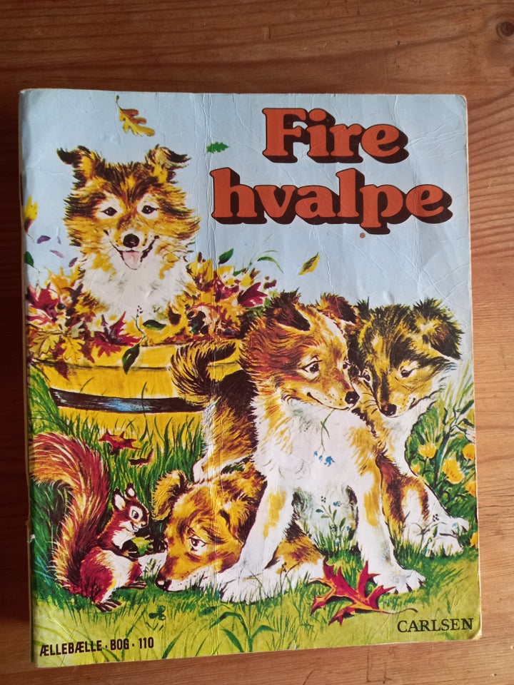 Ælle bælle bog nr 110 Fire hvalpe, .