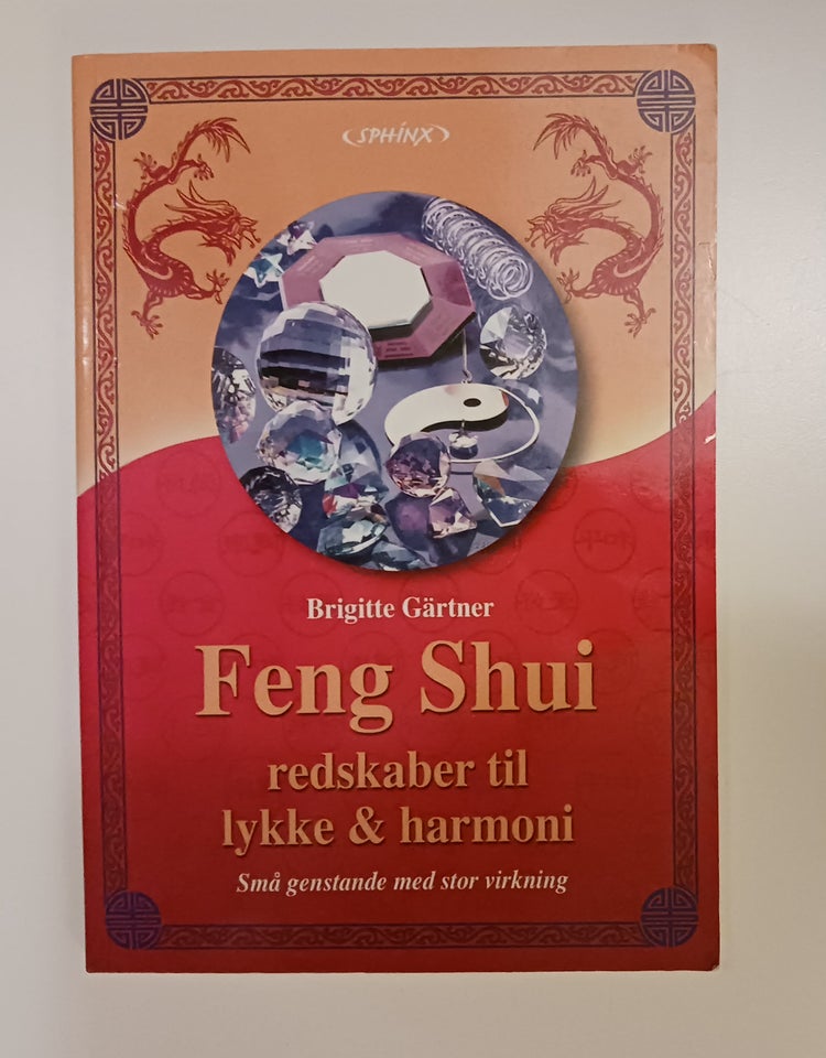 Feng shui redskaber til lykke og