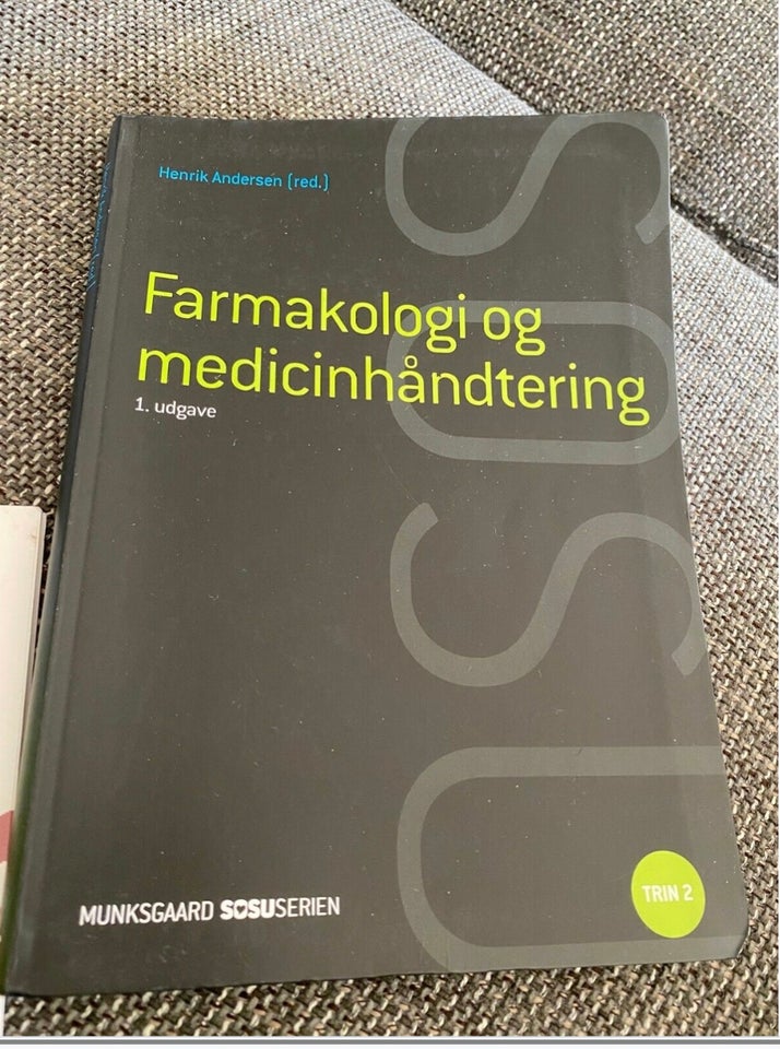 Farmakologi og medicinhåntering,