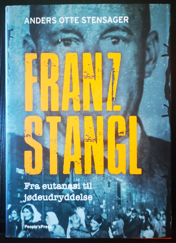 FRANZ STANGL – FRA EUTANASI TIL