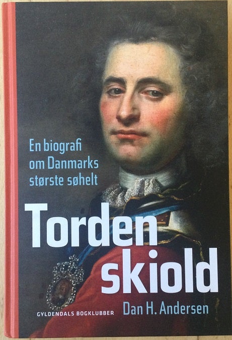 Tordenskiold - En biografi om