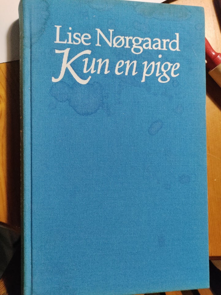 Kun en pige , Lise Nørgaard , genre: