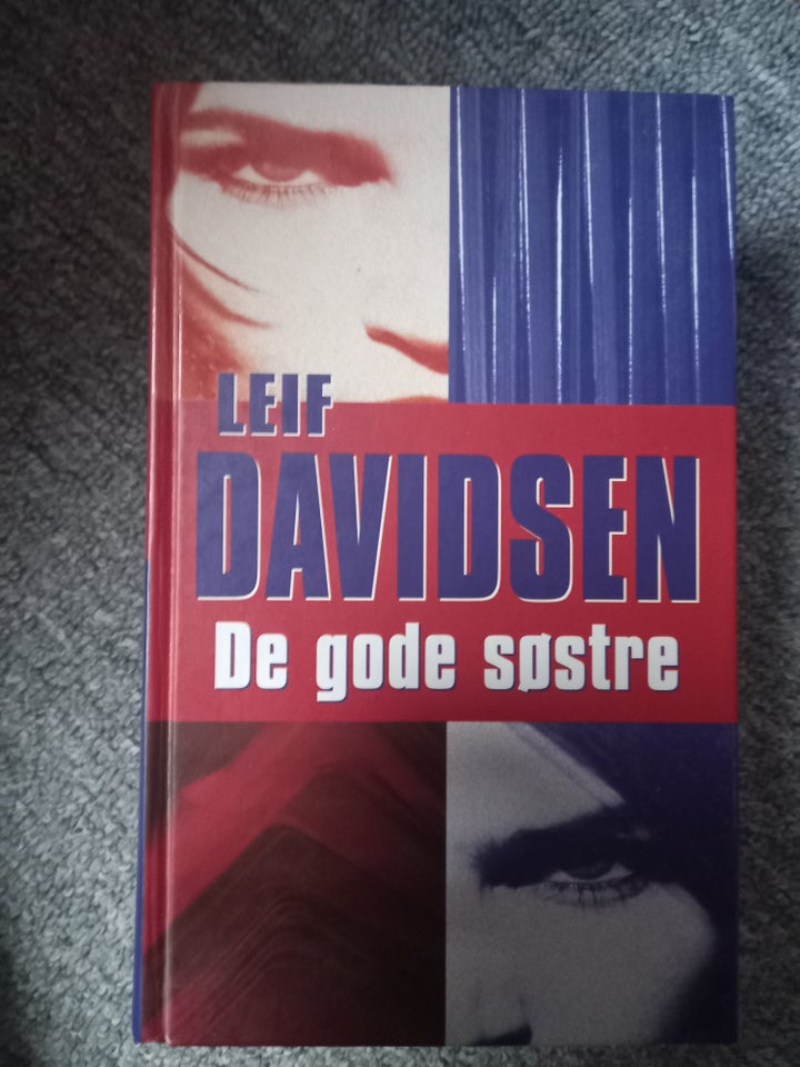 De gode søstre, Leif Davidsen,