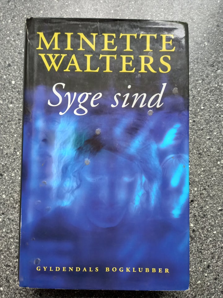 Syge siden Minette Walters