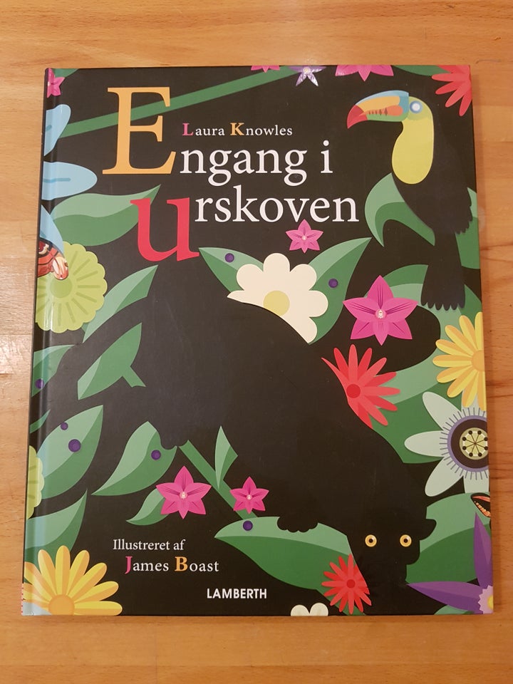 Engang i urskoven, Laura Knowles og