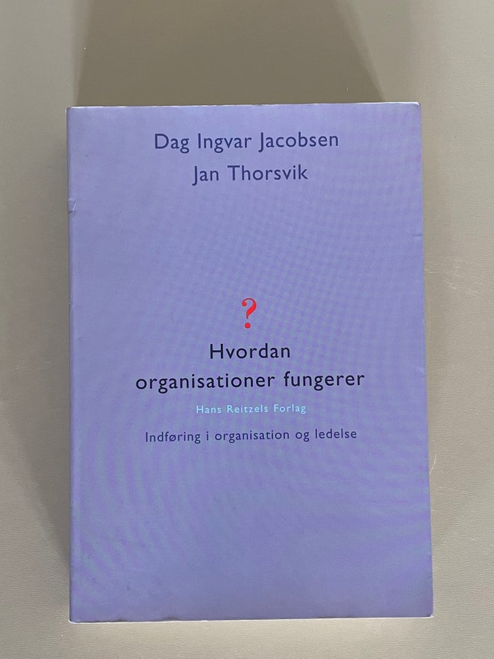 Hvordan organisationer fungerer,