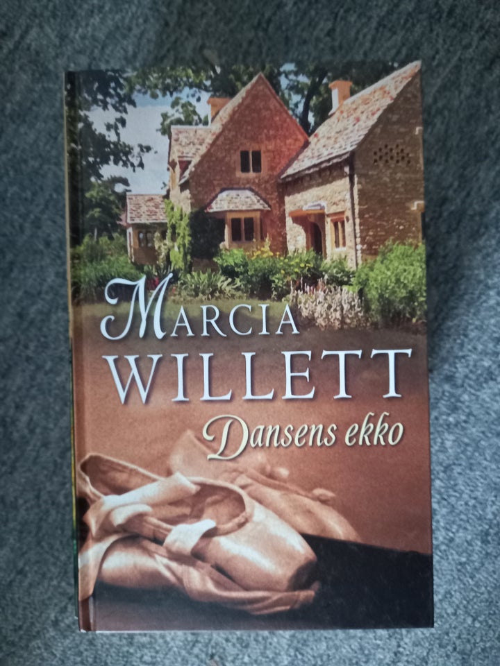 Dansens ekko, Marcia Willett,