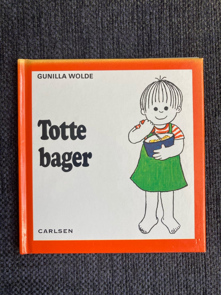 Totte bager Gunilla Wolde