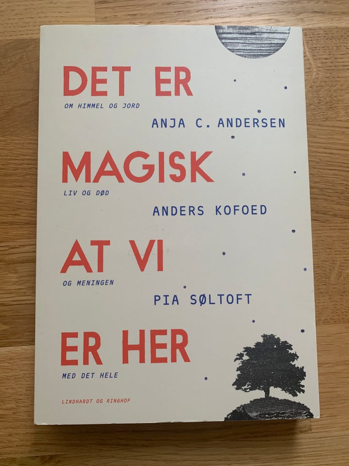 Det er magisk at vi er her, Anja C.