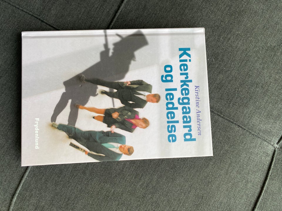 Kierkegaard og ledelse Kirstine