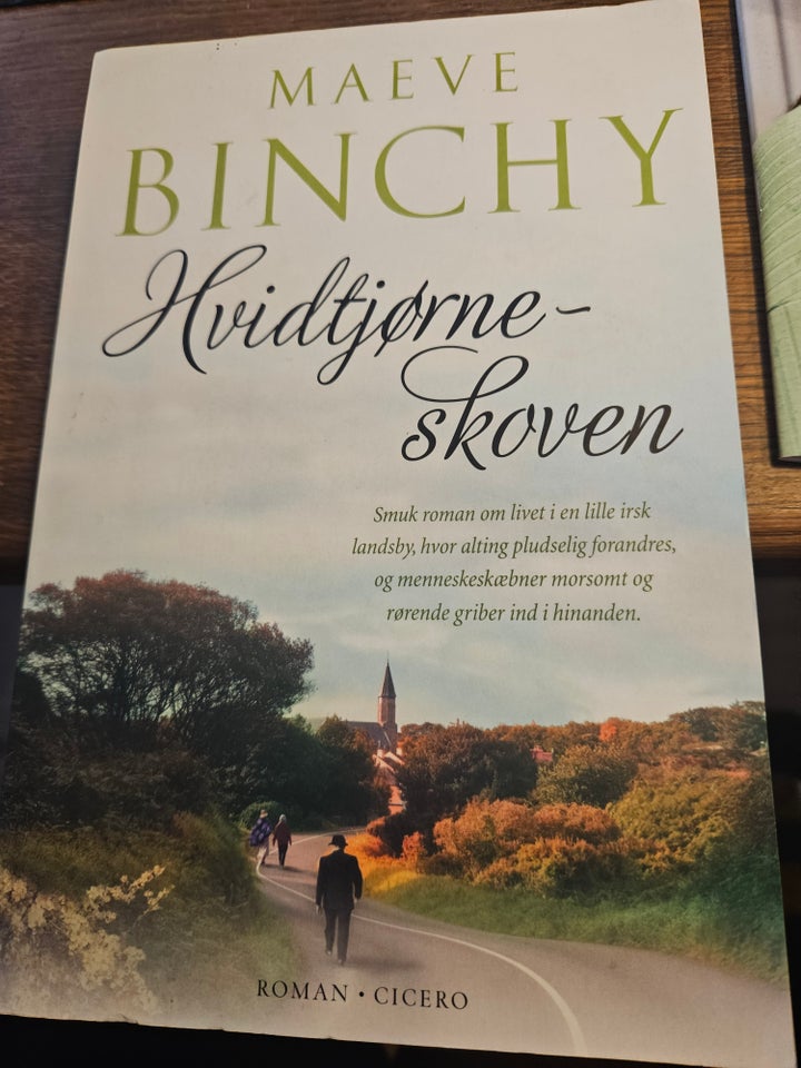 Hvidtjørne-skoven, Maeve Binchy,