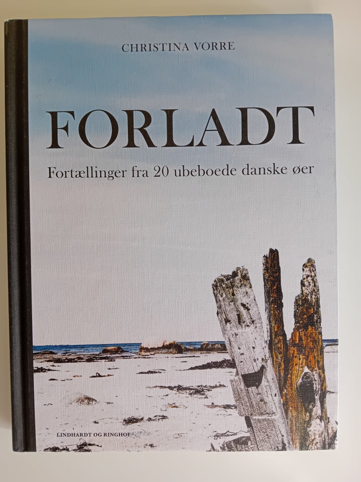 Forladt. Fortællinger fra 20