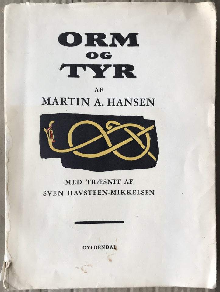 Orm og Tyr Martin A Hansen genre: