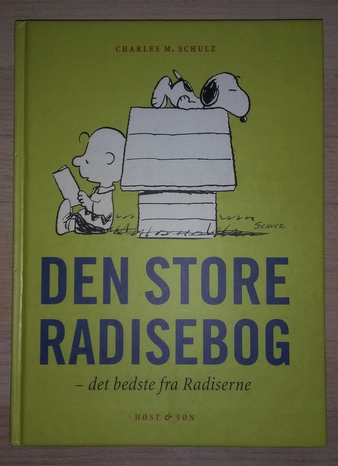 Radiserne, Charles M. Schulz,