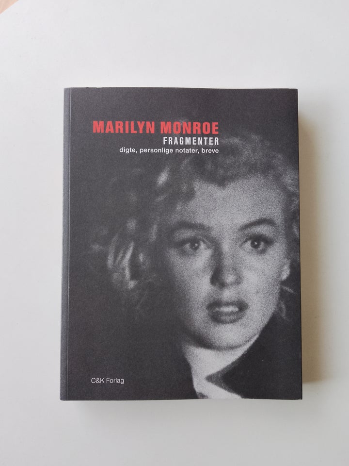 Marilyn Monroe : Fragmenter -