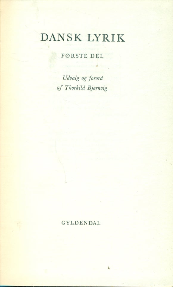 Dansk Lyrik 1-2 Thorkild Bjørnvig