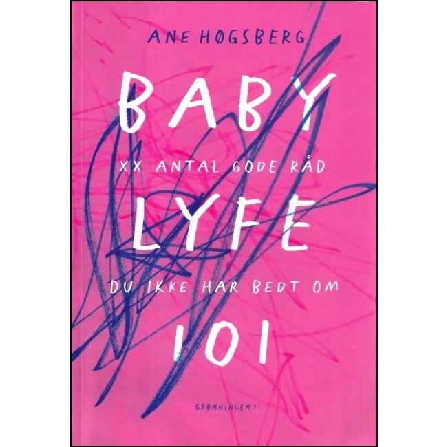 Babylyfe 101, Ane Høgsberg, emne: