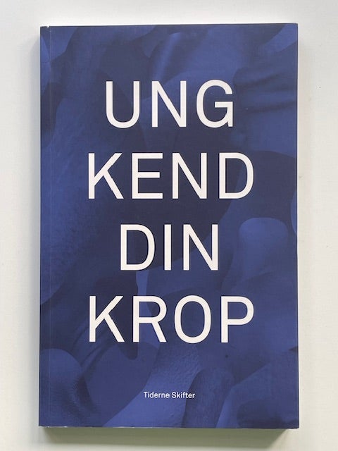 Ung kend din krop, Ditte