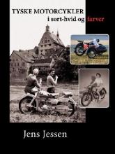 Tyske motorcykler , Af Jens Jessen,