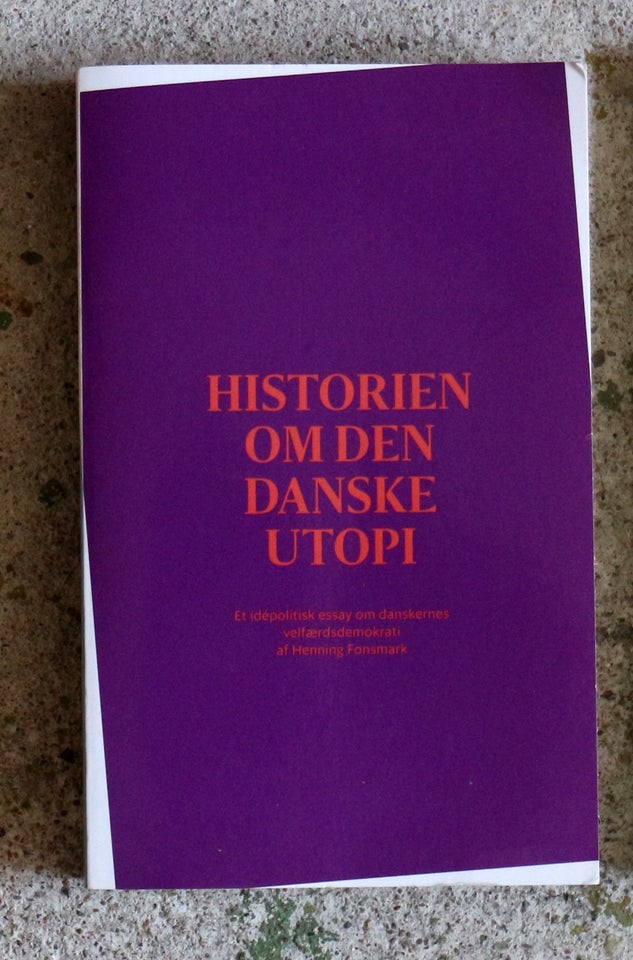 Historien om den danske Utopi,