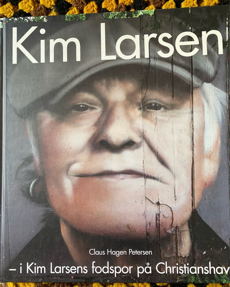 Kim Larsen. , Claus Hagen Petersen,