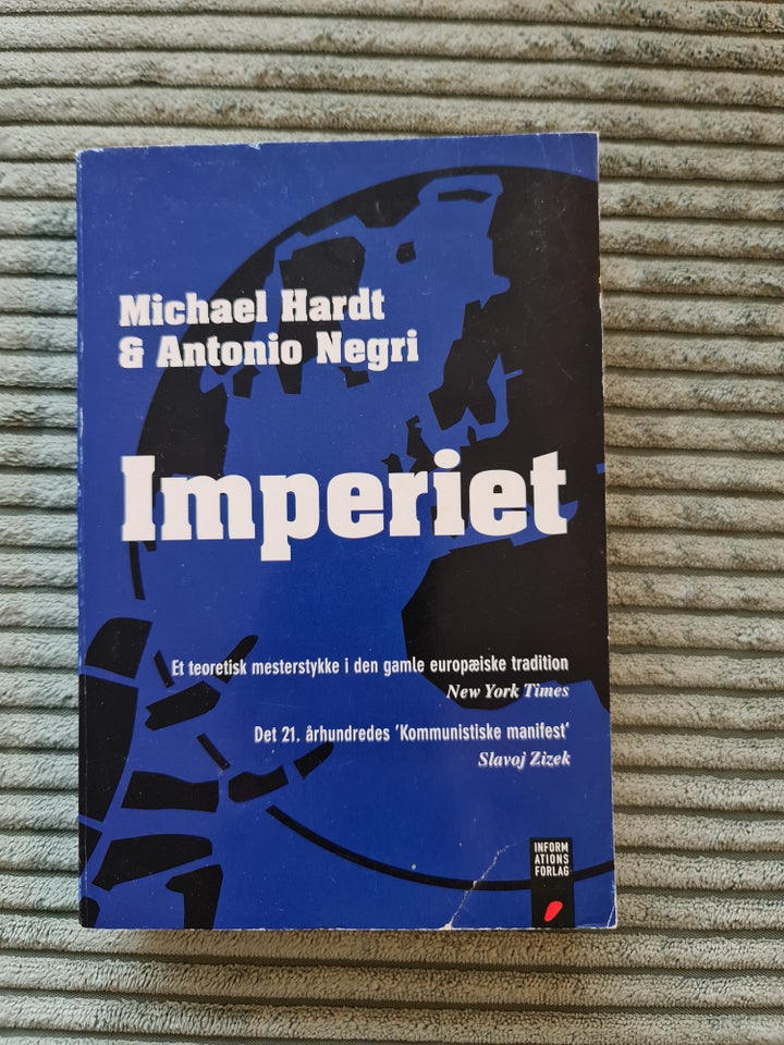 Imperiet, M. Hardt  A. Negri, emne: