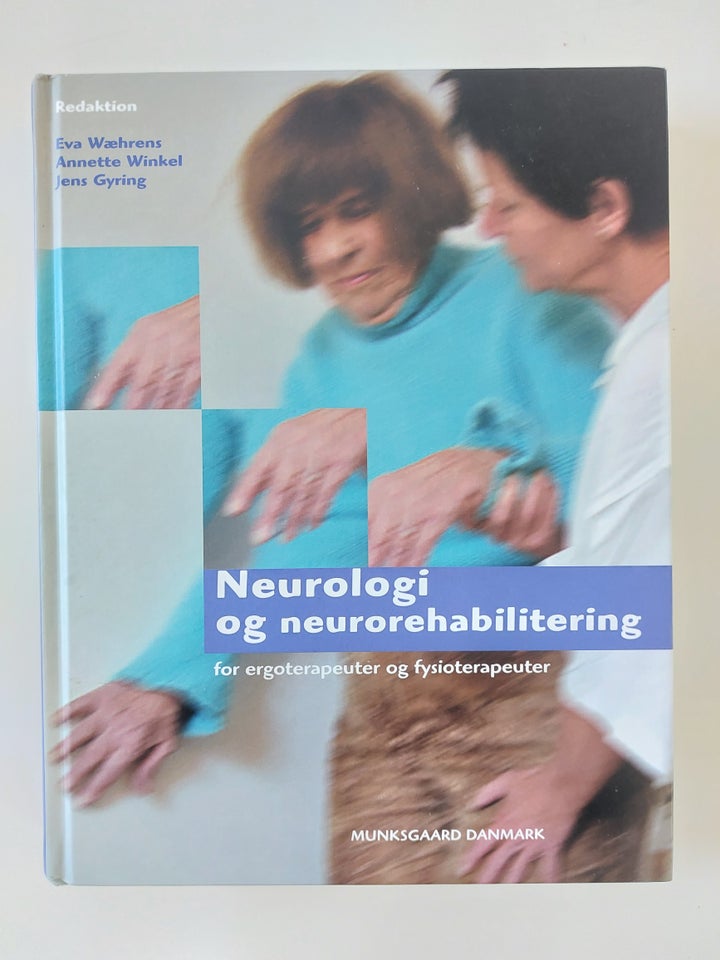 Neurologi og neurorehabilitering