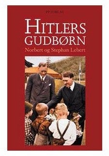 HITLERS GUDBØRN, Norbert  Stephan