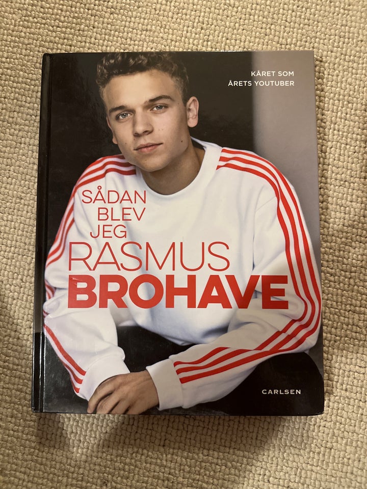 Sådan blev jeg Rasmus Brohave,