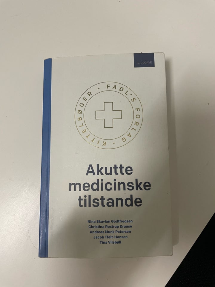 Akutte medicinske tilstande ,