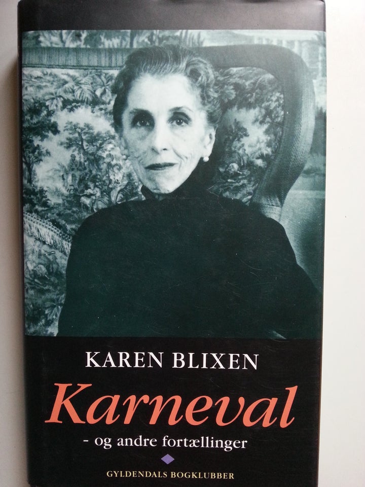 KARNEVAL, Karen Blixen, genre: