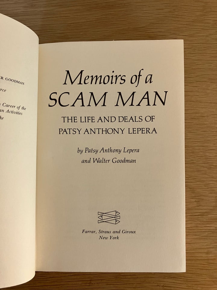 MEMOIRS OF A SCAM MAN Patsy Anthony