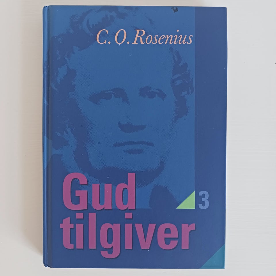 GUD TILGIVER, Rosenius, C. O.