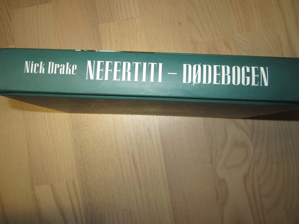 Nefertiti -Dødebogen , Nick Drake ,