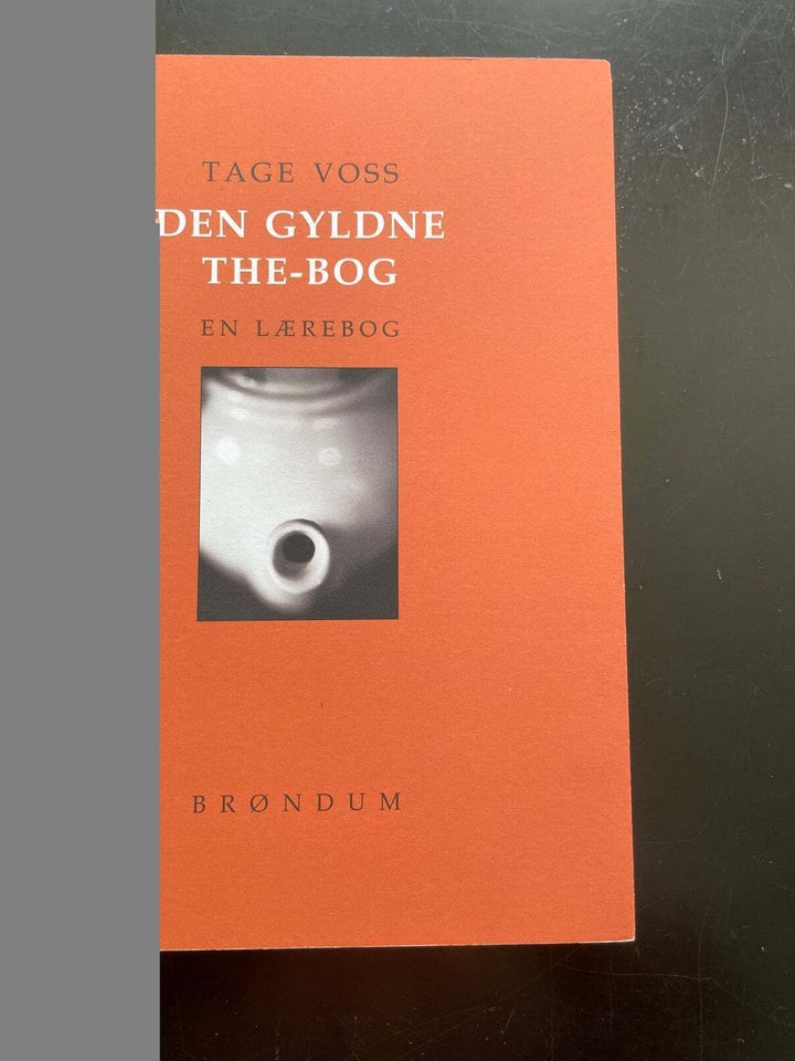 Den gyldne The-bog Tage Voss