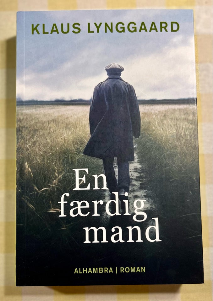 En færdig mand , Klaus lynggård ,